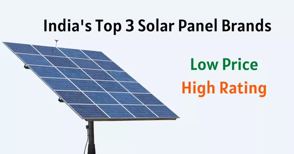 India's Top 3 Solar Panel Brands