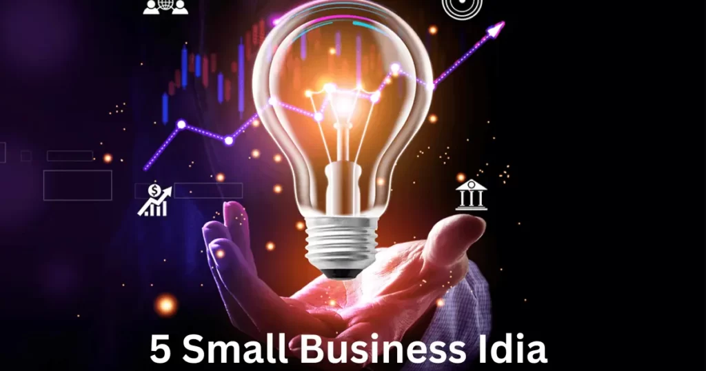 5 Small Business Idia