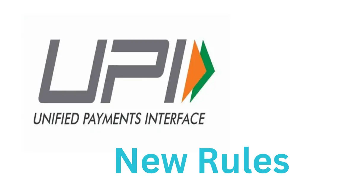 UPI New Rules